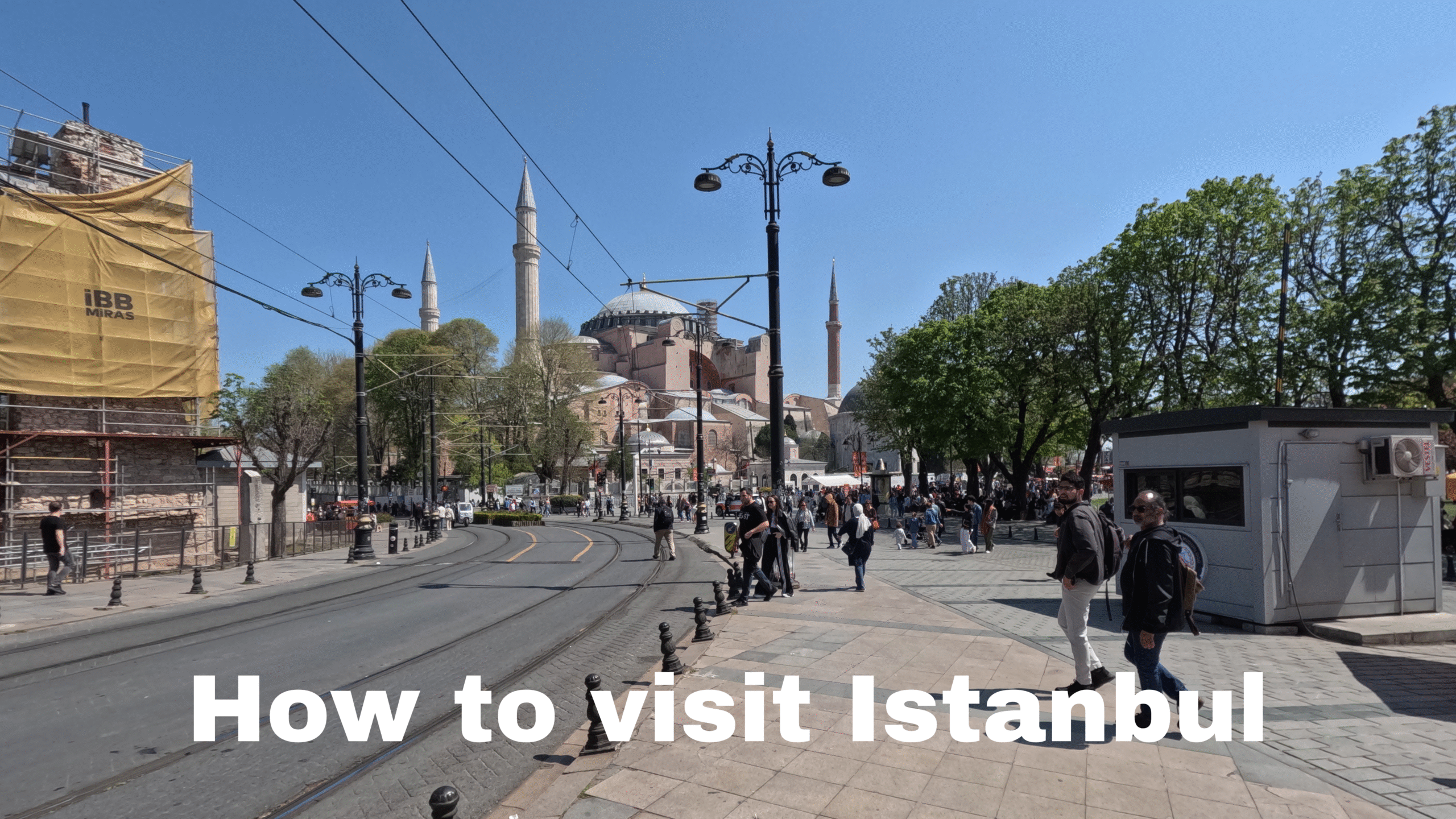 How to visit Istanbul
