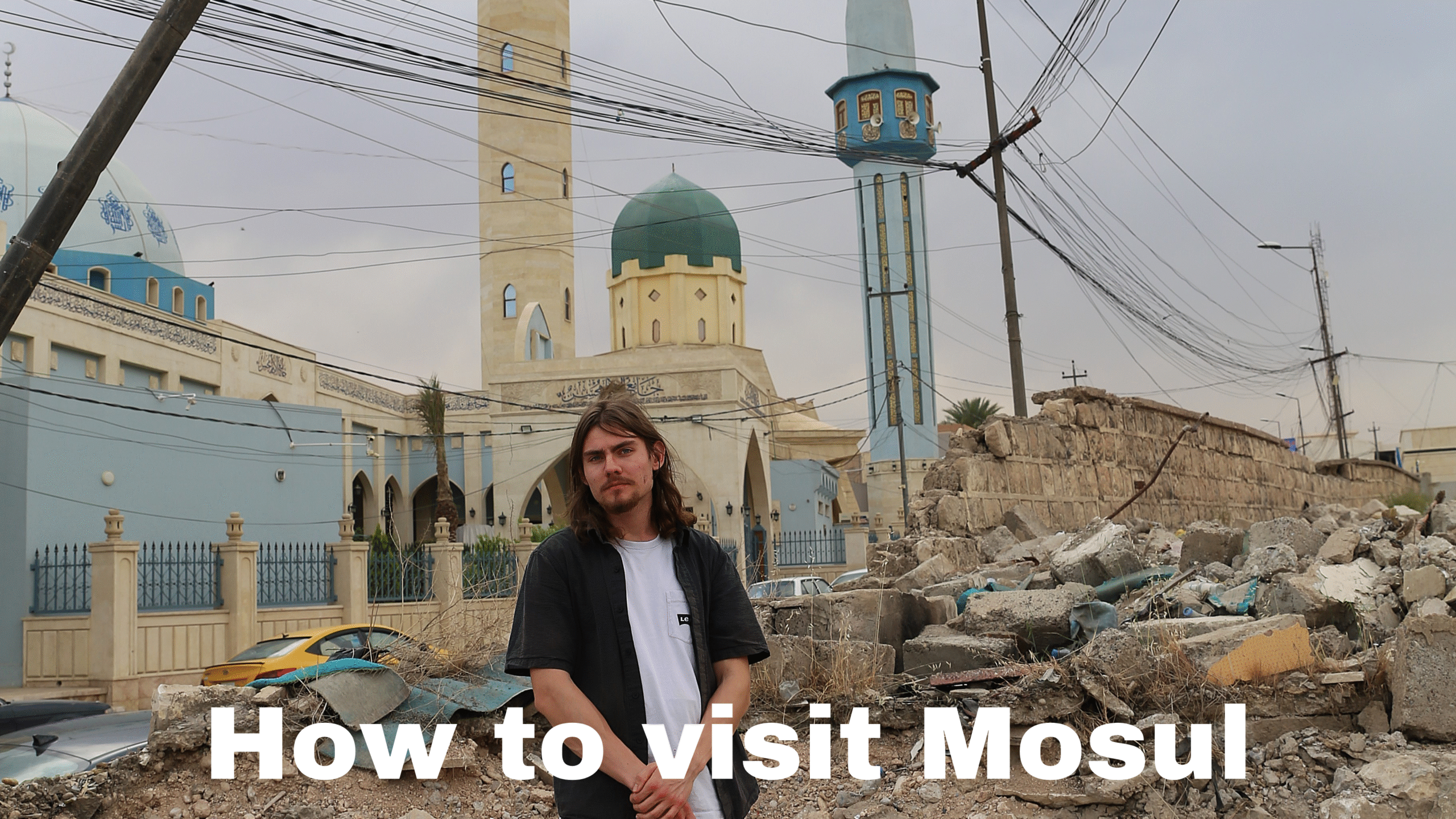 How to visit Mosul